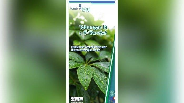 tabungan ib al barakah yang dikelola bank kalsel syariah 28072021