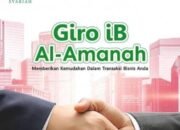 Bank Kalsel Syariah Sedikan Layanan Traksaksi Transaksi Giro IB Amanah