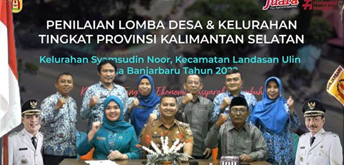 LomDesKel Prov Kalsel, Kelurahan Syamsudin Noor Optimis Juara! 1 Hal 10 3 KLm BJb 1 10