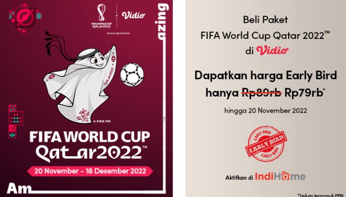 Kolaborasi IndiHome dengan Platform Vidio Siap Manjakan Penggemar FIFA World Cup 2022