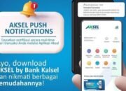 Pemudah Kebutuhan Keuangan Aksel By Bank Kalsel Hadir dengan Tampilan dan Fitur Andalan 14 Pemudah Kebutuhan Keuangan Aksel By Bank Kalsel Hadir dengan Tampilan dan Fitur Andalan