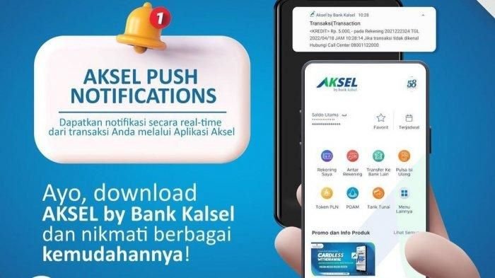 Pemudah Kebutuhan Keuangan Aksel By Bank Kalsel Hadir dengan Tampilan dan Fitur Andalan 1 IMG 20230128 WA0014