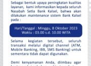 Tingkatkan Pelayanan, Bank Kalsel Kembali Lakukan Maintenance Sistem