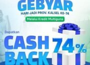 Gebyar Bank Kalsel Dapat Cashback 74 Persen Kredit Multiguna 28 Gebyar Bank Kalsel Dapat Cashback 74 Persen Kredit Multiguna