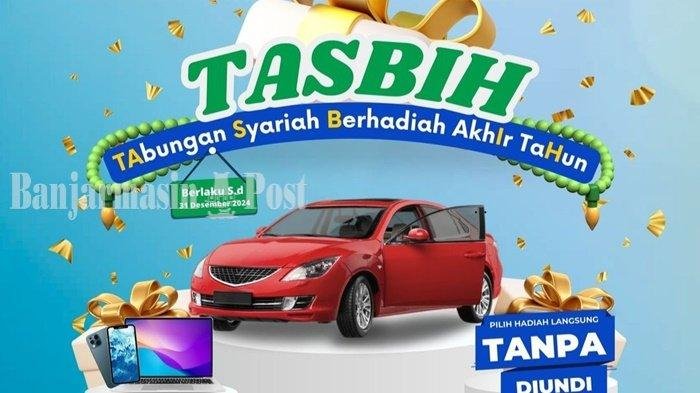 TASBIH Bank Kalsel bisa mendapatkan hadiah langsung tanpa diundizs