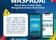 Bank Kalsel Minta Nasabahnya Waspadai Penipuan Undian Berhadiah 17 Bank Kalsel Minta Nasabahnya Waspadai Penipuan Undian Berhadiah