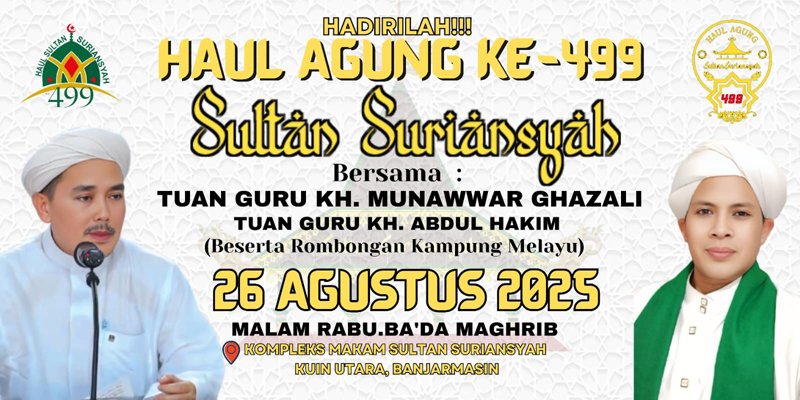 Malam Tadi, Ulama Kharismatik KH Munawwar Ghazali dan KH Abdul Hakim Ceramah di Haul Agung ke-499 Sultan Suriansyah 1 Hal 6 3 Klm Ulama