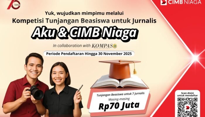 Wujudkan Mimpi dan Aspirasi, CIMB Niaga Hadirkan Tunjangan Beasiswa S2 untuk Insan Pers Indonesia