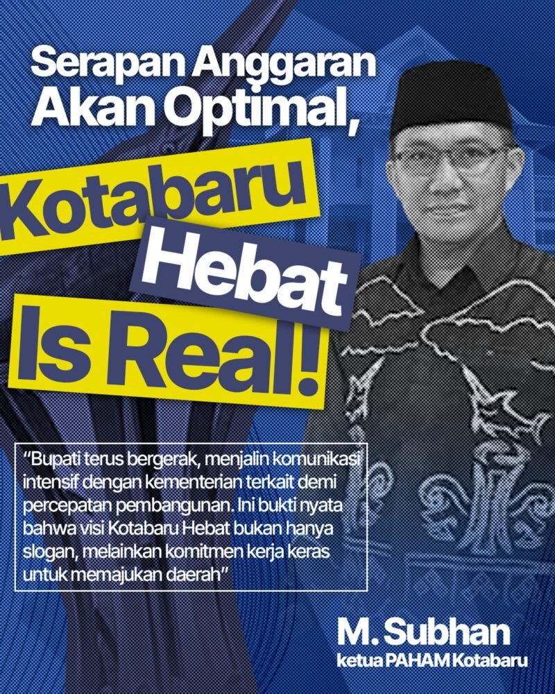Ketua PAHAM Kotabaru Sebut Serapan Anggaran Akan Optimal, Pemerintah Konsisten Wujudkan Kotabaru Hebat 1 IMG 20250929 WA0051 e1759147774967