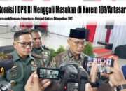 Komisi I DPR RI Menggali Masukan di Korem 101/Antasari