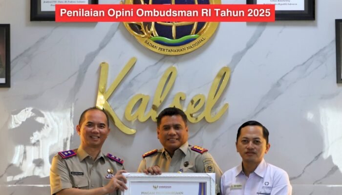 Kantor Pertanahan Banjarbaru Raih Nilai 93,47 dari Ombudsman, Predikat Pelayanan “Sangat Baik”‎