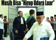 Masih Bisa “Hirup Udara Luar”