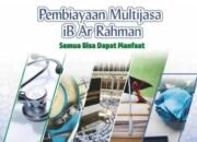 Pembiayaan Multijasa iB Ar Rahman, Solusi Kebutuhan Keluarga Berbasis Syariah