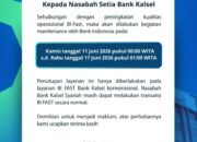 Layanan BI-FAST Bank Kalsel Kembali Normal Sudah Operasi onal dari 17 Juni 2026