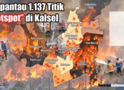 Terpantau 1.137 Titik “Hotspot” di Kalsel