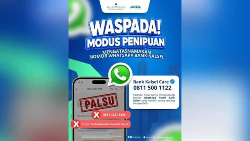 Waspada Penipuan Berkedok WhatsApp Bank Kalsel, Nasabah Diminta Jangan Klik Tautan Mencurigakan 1 IMG 20260719 WA0031 e1784452806990