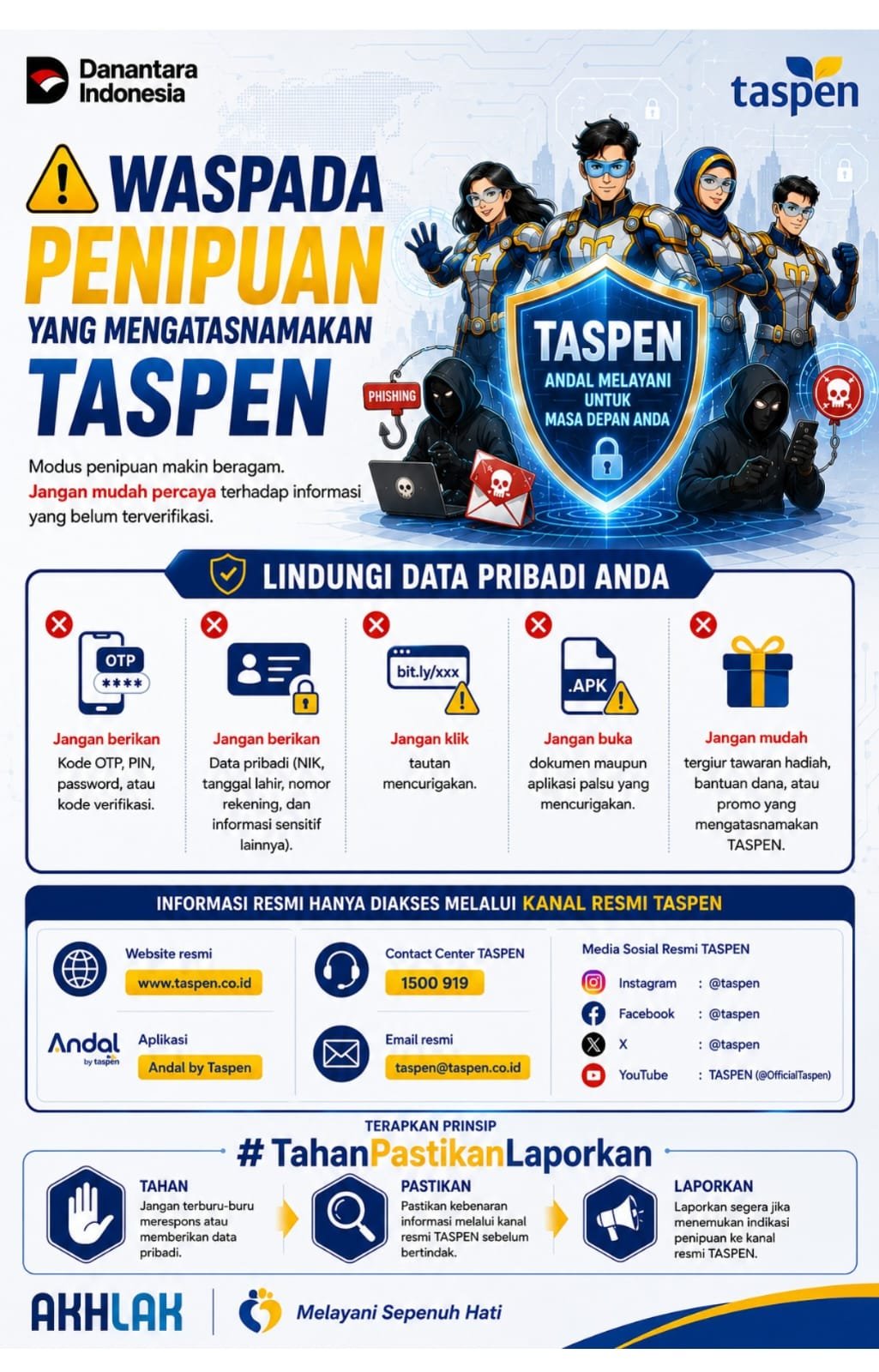 Waspada Penipuan: Tahan, Pastikan, Laporkan! TASPEN tidak Pernah Meminta Data Pribadi 1 IMG 20260730 WA0035