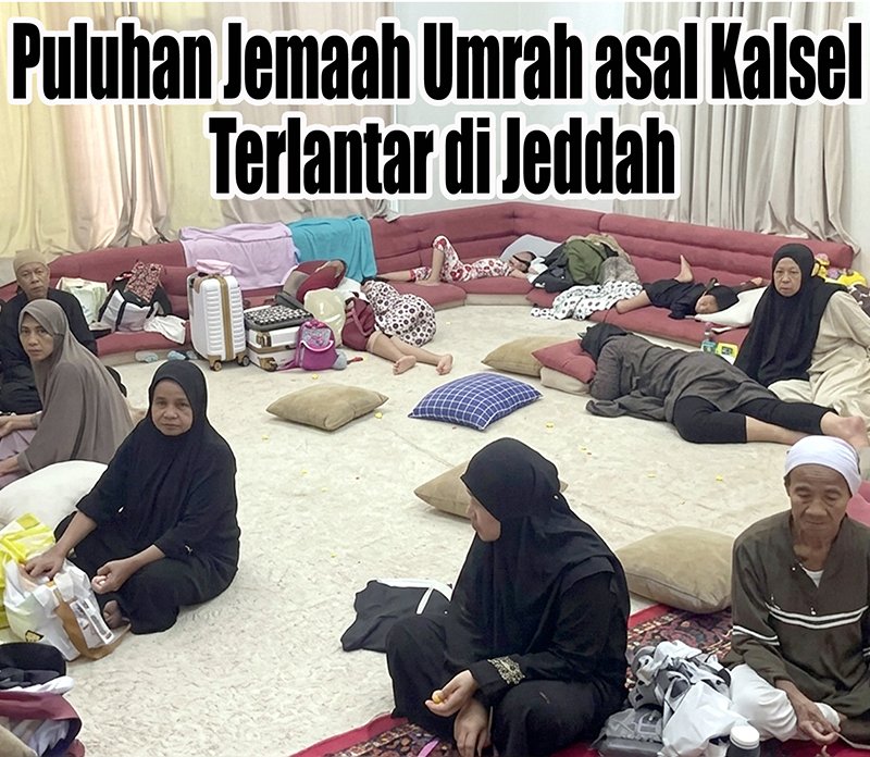 Puluhan Jemaah Umrah asal Kalsel Terlantar di Jeddah 1 1 utama 5 klm 10 cmjema